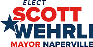 Elect Scott Wehrli for Mayor of Naperville